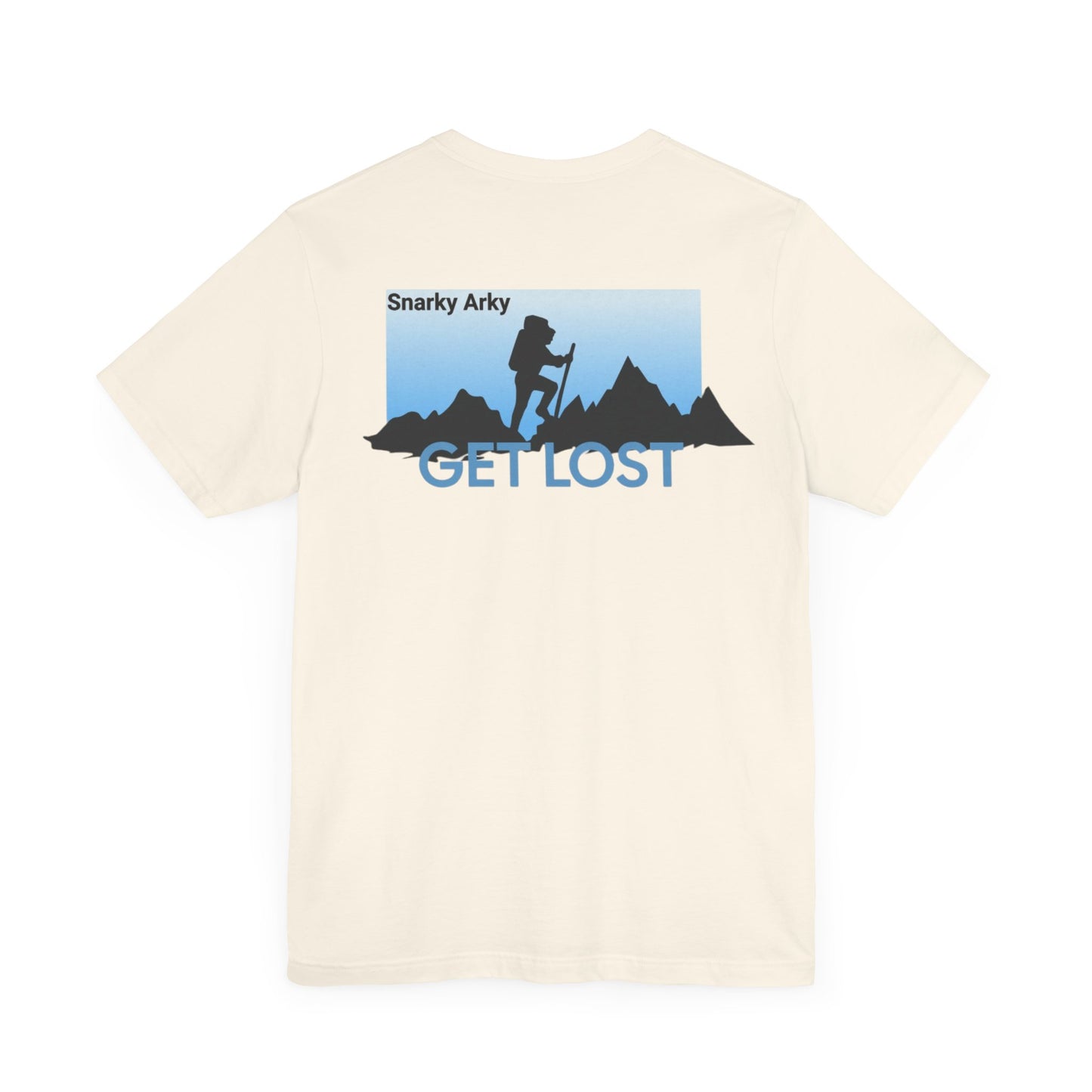 Snarky Arky "Get Lost" T-Shirt